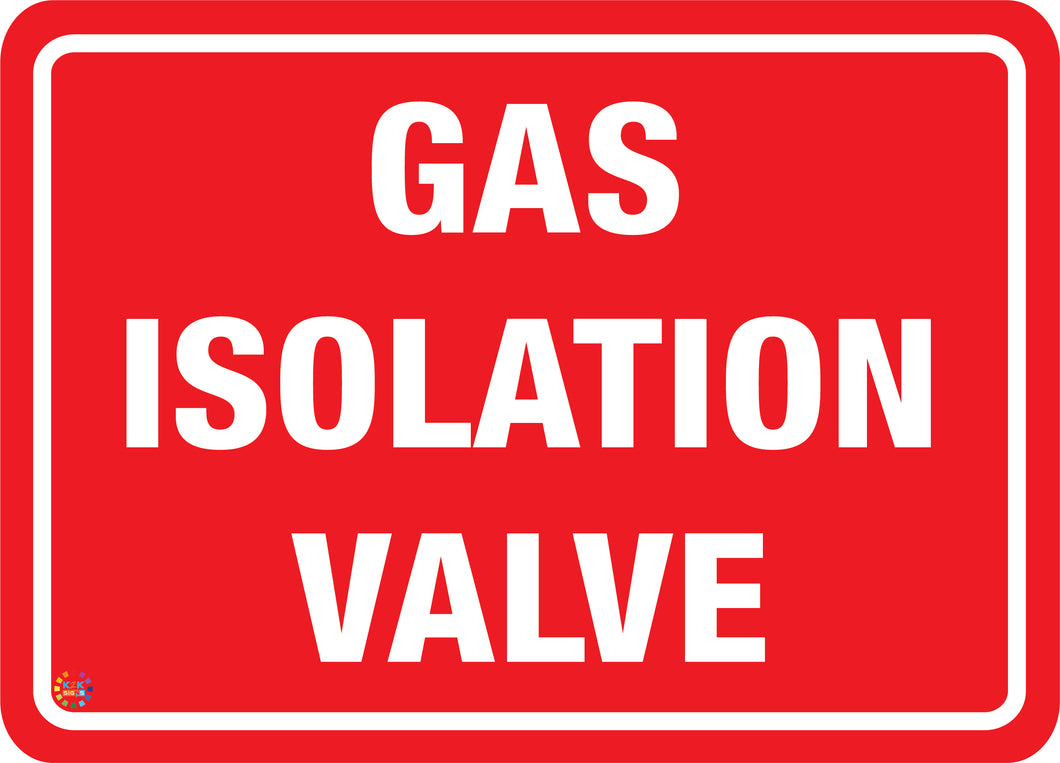 Gas Isolation Valve Sign | K2K Signs Australia