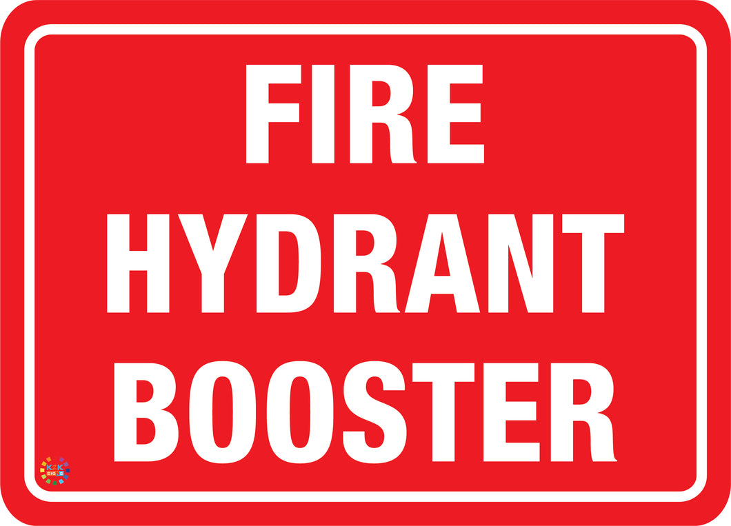 Fire Hydrant Booster Sign