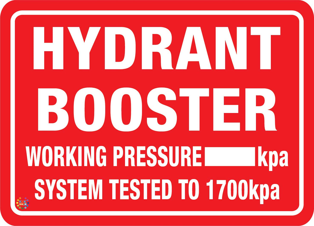 Hydrant Booster Working Pressure Sign