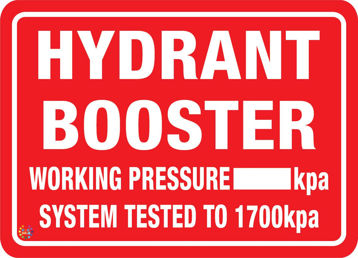 Hydrant Booster Working Pressure Sign