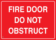 Fire Door Do Not Obstruct Sign