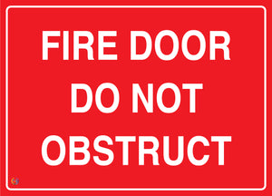 Fire Door Do Not Obstruct Sign