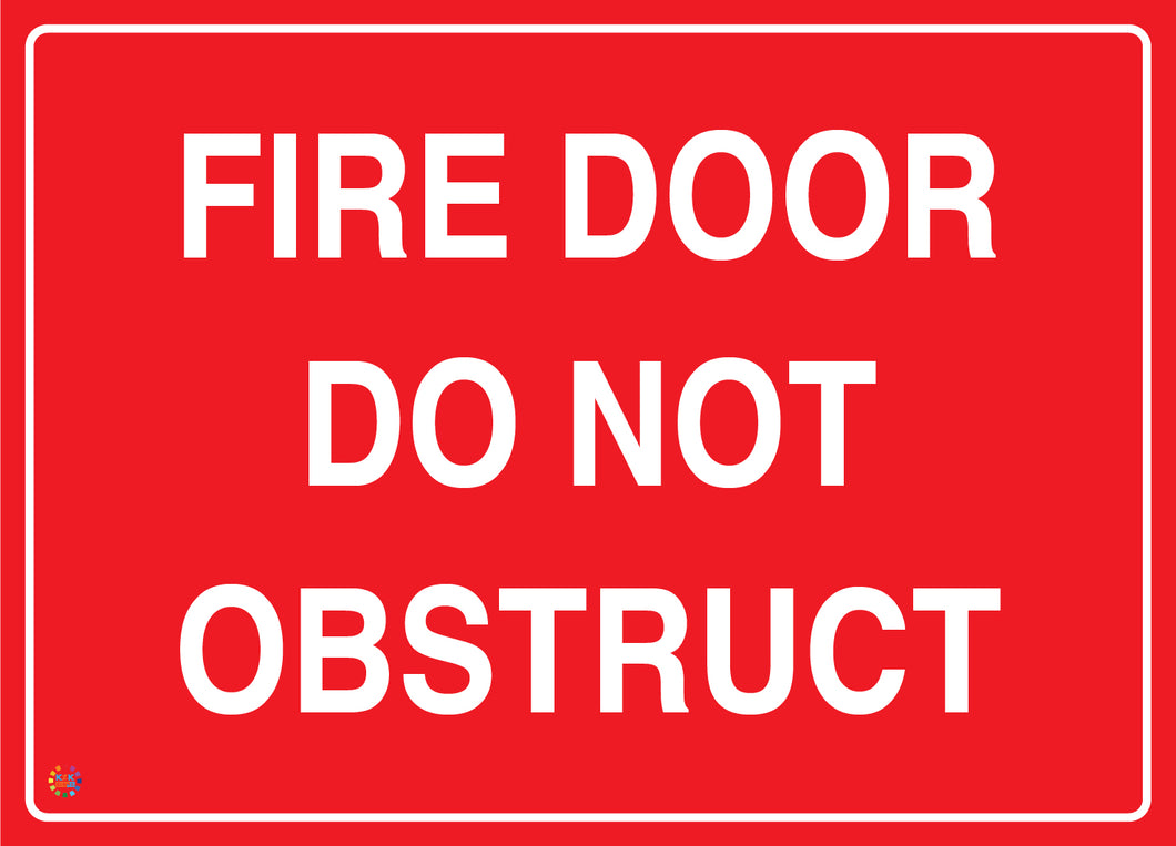 Fire Door Do Not Obstruct Sign