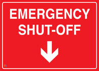 Emergency Shut-Off (Down Arrow) Sign