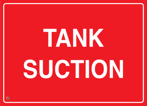 Tank Suction Sign