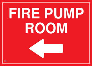 Fire Pump Room (Left Arrow) Sign