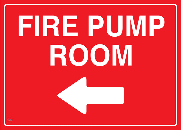 Fire Pump Room (Left Arrow) Sign