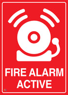 Fire Alarm Active Sign