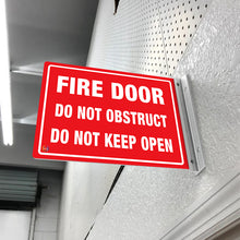 Load image into Gallery viewer, Fire Door Do Not Obstruct Do Not Keep Open - Double-Sided Off-Wall Sign