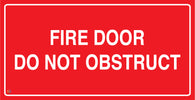 Fire Door Do Not Obstruct Sign