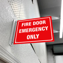 Load image into Gallery viewer, Fire Door Emergency Only – Double-Sided Off-Wall Sign