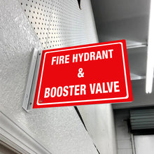 Load image into Gallery viewer, Fire Hydrant &amp; Booster Valve – Double-Sided Off-Wall Sign