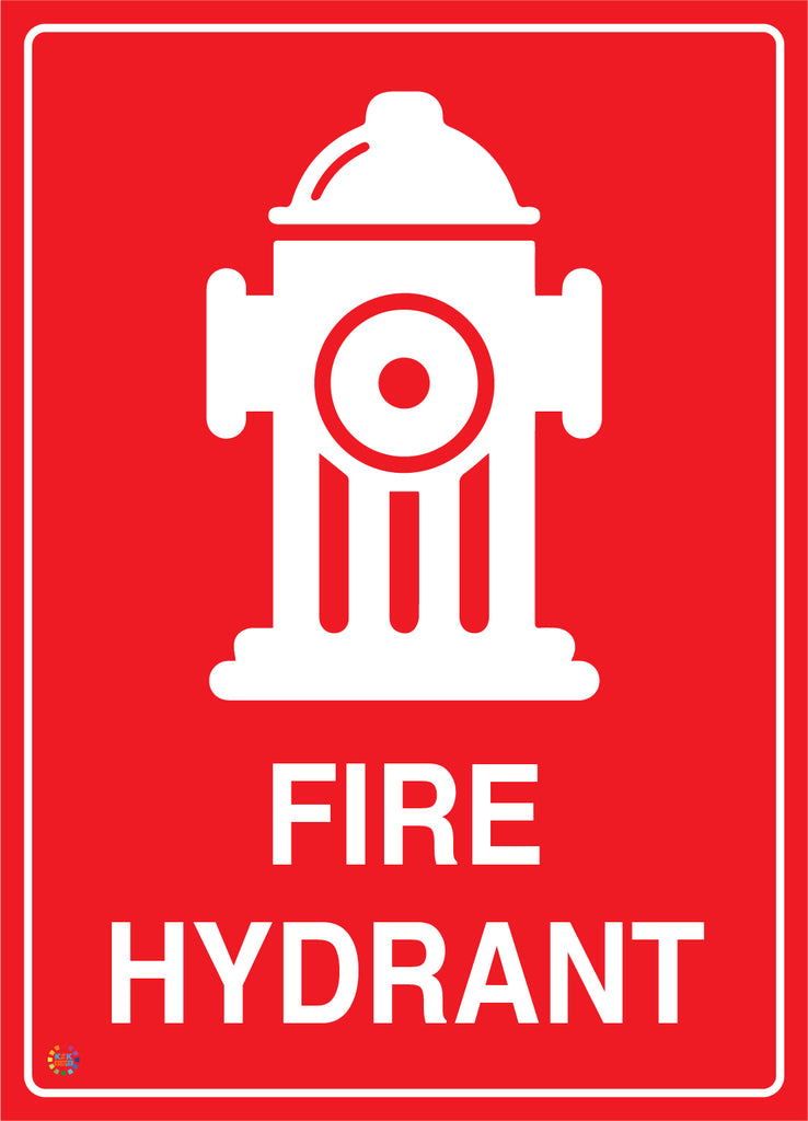 Fire Hydrant Sign | K2K Signs Australia