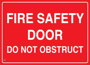 Fire Safety Door - Do Not Obstruct Sign