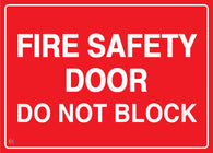 Fire Safety Door Do Not Block Sign