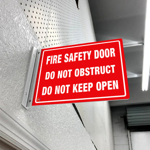Fire Safety Door Do Not Obstruct Do Not Keep Open – Double Sided Off Wall Sign