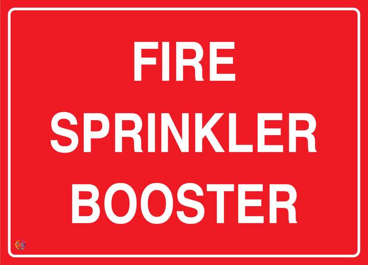 Fire Sprinkler Booster Sign