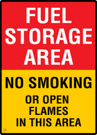 Fuel Storage Area - No Smoking Or Open Flames In This Area Sign