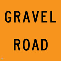 Gravel Road Sign