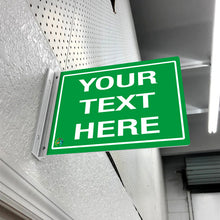Load image into Gallery viewer, Green Back White Text / Double-Sided Off-Wall Custom Text Sign