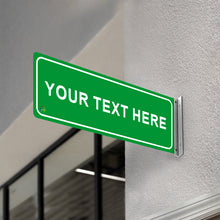 Load image into Gallery viewer, Green Back White Text / Double Sided Off Wall Custom Text Sign