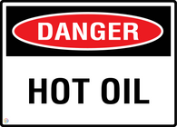 Danger Hot Oil