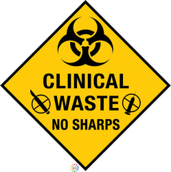 Clinical Waste No Sharps Medical Waste Sign