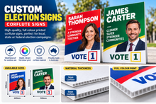 Load image into Gallery viewer, Custom Election Campaign Corflute Rigid Plastic Signs