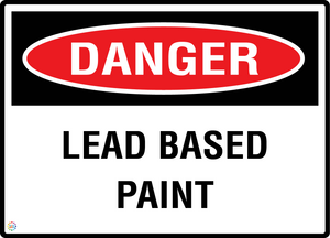 Danger Lead Based Paint