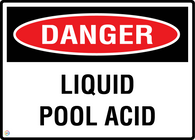 Danger Liquid Pool Acid