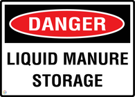 Danger Liquid Manure Storage