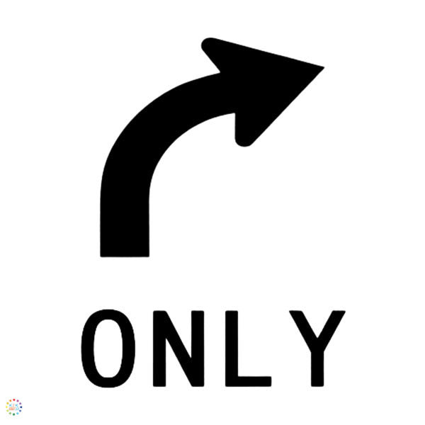 Turn Dial Sign Lane Status Right Turn Only Sign | K2K Signs Australia