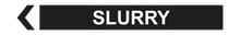 Load image into Gallery viewer, Left Arrow Slurry - Pipe Marker Labels