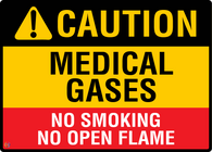 Caution Medical Gases - No Smoking No Open Flame