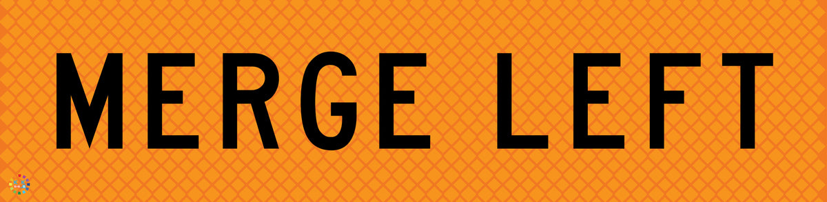 Merge Left - Multi Message Temporary Road Traffic Sign | K2K Signs ...