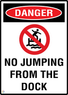 Danger No Jumping From The Dock