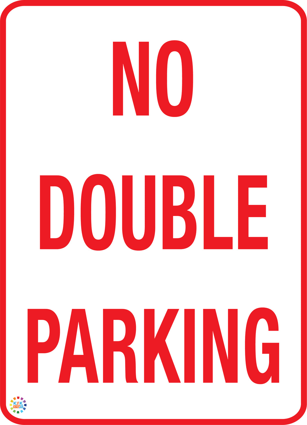 No Double Parking Sign