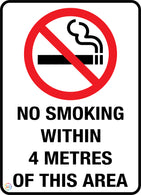 No Smoking Within 4 Metres Of This Area
