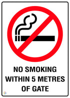 No Smoking Within 5 Metres Of Gate