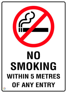 No Smoking Within 5 Metres Of Any Entry