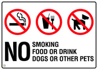 No Smoking No Food Or Drink No Dogs Or Other Pets Sign