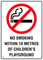 No Smoking Within 10 Metres Of Children's Playground Sign