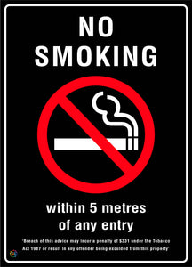 No Smoking Within 5 Metres Of Any Entry Sign