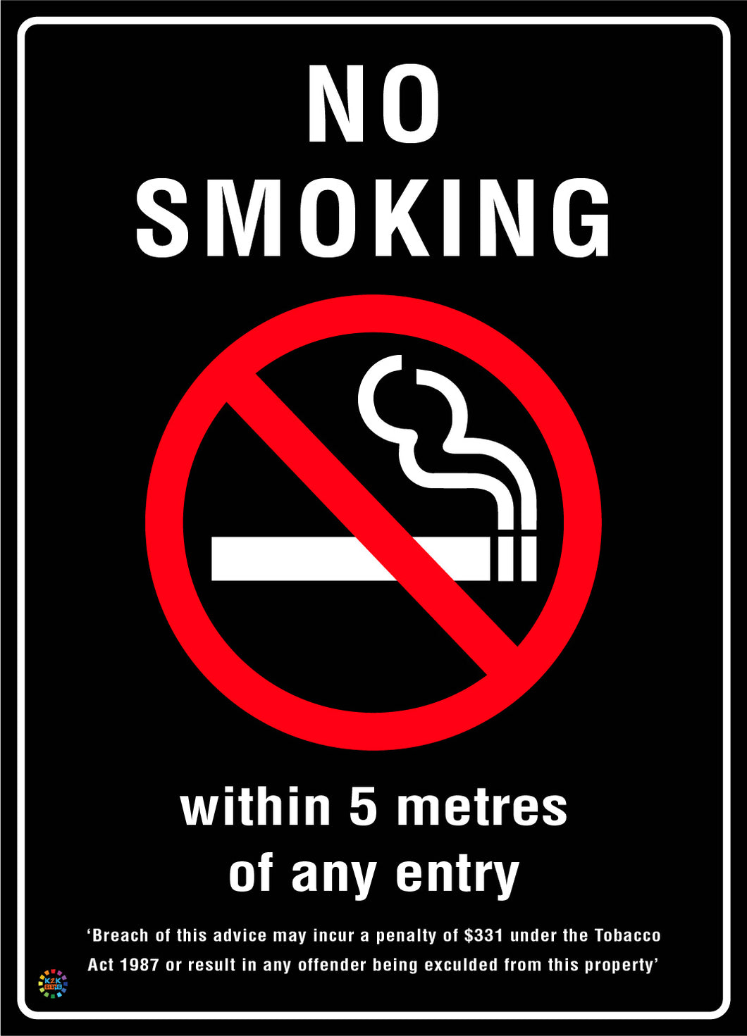 No Smoking Within 5 Metres Of Any Entry Sign