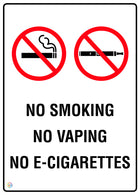 No Smoking No Vaping No E-Cigarettes Sign