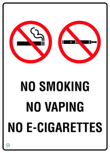 No Smoking No Vaping No E-Cigarettes Sign