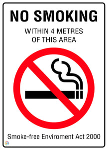 No Smoking Within 4 Metres Of This Area Sign
