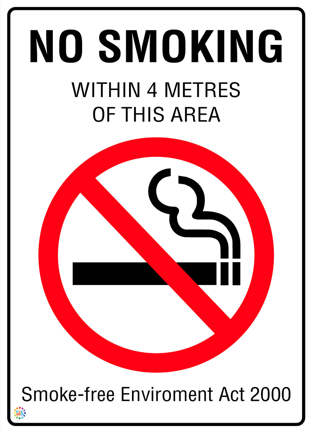No Smoking Within 4 Metres Of This Area Sign