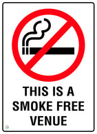 This Is A Smoke Free Venue Sign