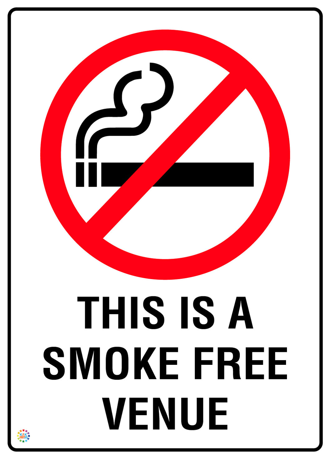This Is A Smoke Free Venue Sign